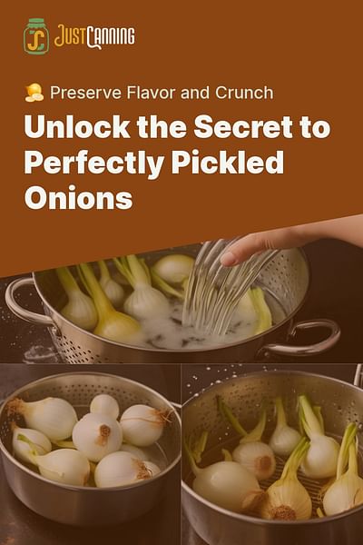 Unlock the Secret to Perfectly Pickled Onions - 🧅 Preserve Flavor and Crunch
